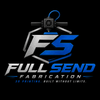 Full Send Fabrication - Home